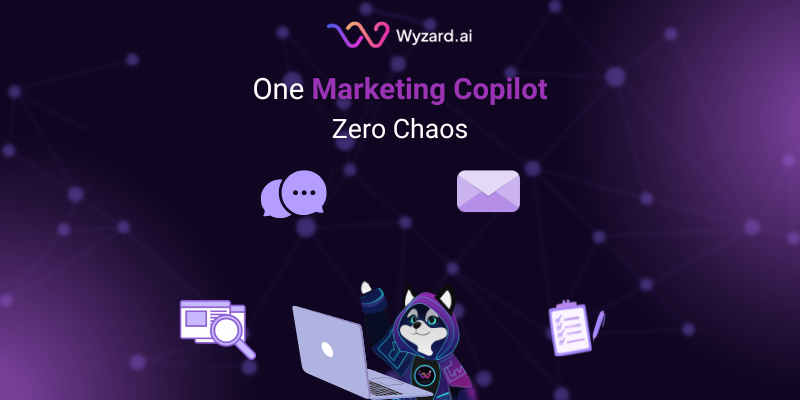 Wyzard’s Marketing Copilot unifying chat, email, and CRM into a streamlined B2B engagement workflow