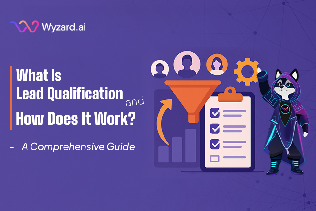 What Is Lead Qualification