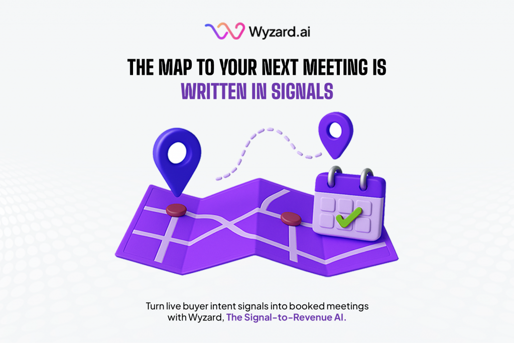 Illustration of Wyzard.ai, the Signal-to-Revenue AI, unifying buyer intent signals from website, events, LinkedIn ads, PPC, webinars, and email into enrichment, a clear scoring model, and behavioral triggers that convert MQL to meeting in minutes.