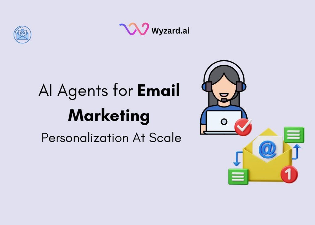 AI-Agents-for-Email-Marketing-Personalization-at-Scale