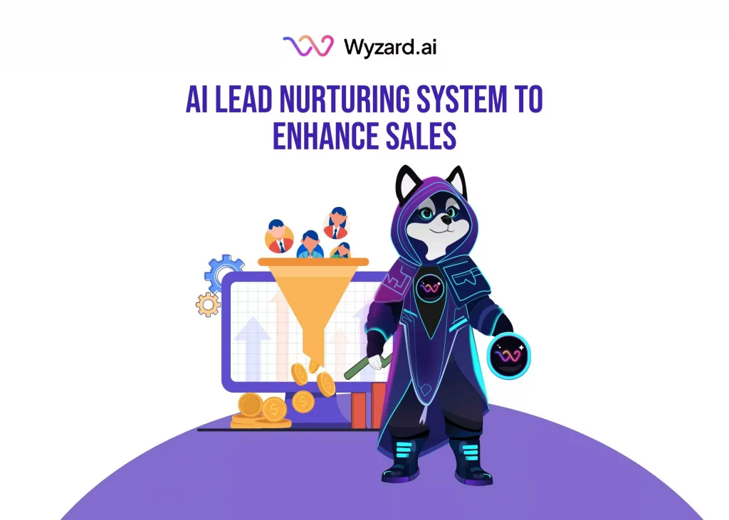 AI Lead Nurturing System To Enhance Sales