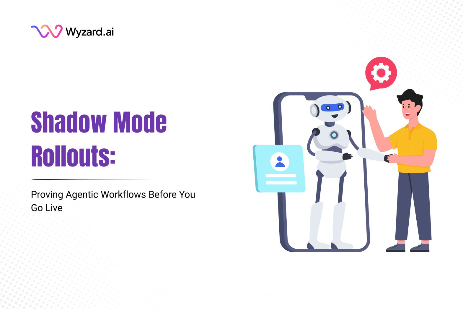 Shadow mode workflow showing Agentic AI with HITL validating outreach decisions across events, webinars, LinkedIn ads, email, and website signals before execution
