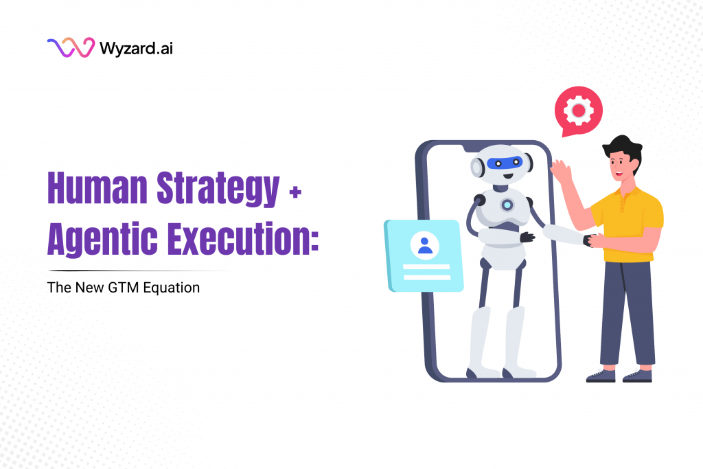 GTM leader guiding Agentic AI / HITL execution within a System of Outcomes using the GTM Intelligence Graph.