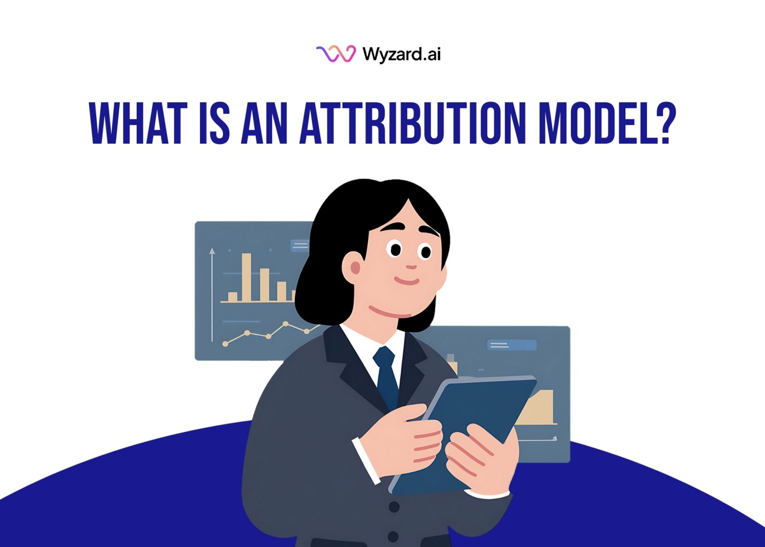What is an Attribution Model